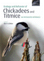 Ecology and Behaviour of Chickadees and Titmice: An integrated approach - Ken A. Otter, Ed.