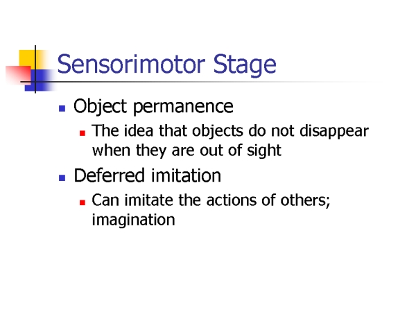 Sensorimotor Stage